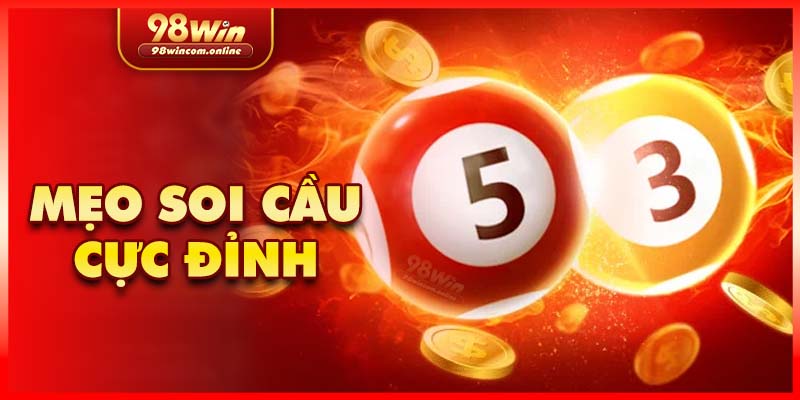 Chia sẻ tips soi cầu XSMN siêu chất lượng